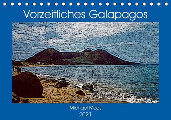 Cover for Moos · Vorzeitliches Galapagos (Tischkale (Book)