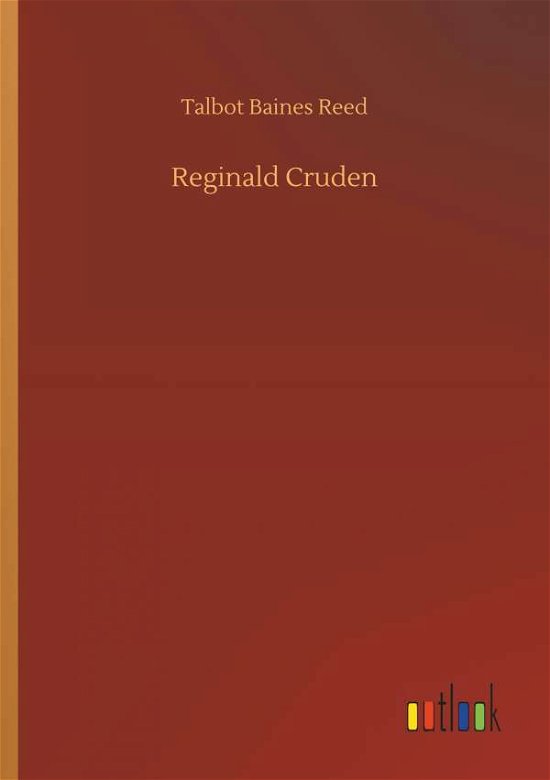 Cover for Reed · Reginald Cruden (Buch) (2018)