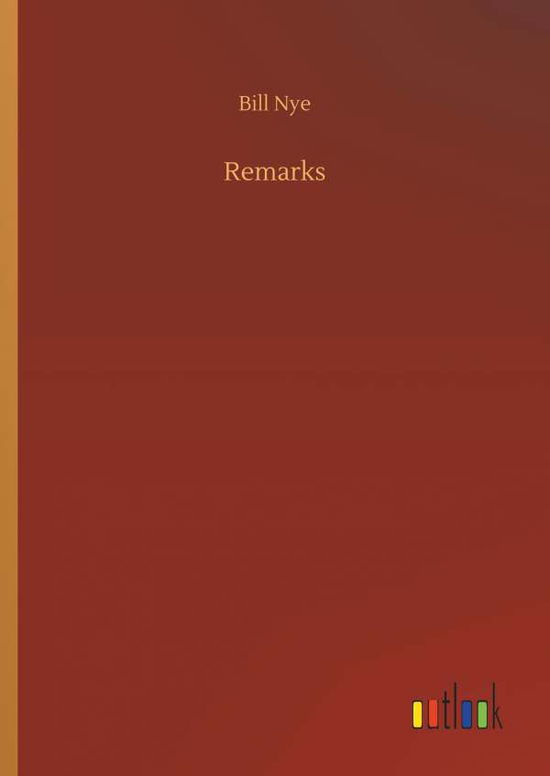 Cover for Nye · Remarks (Buch) (2018)