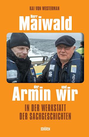 Cover for Kai von Westerman · Herr Maiwald der Armin und wir (Paperback Book) (2021)