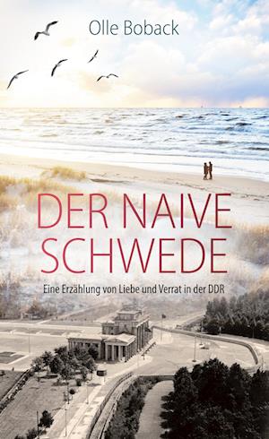 Cover for Olle Boback · Der naive Schwede (Hardcover Book) (2021)
