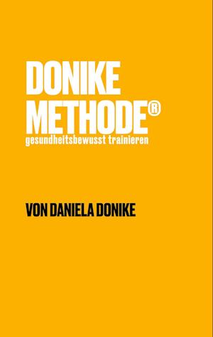 Cover for Daniela Donike · Donike Methode (Hardcover Book) (2022)