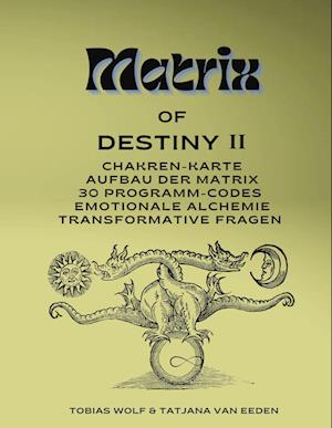 Cover for Tatjana van Eeden · Matrix of Destiny II (Book) (2024)