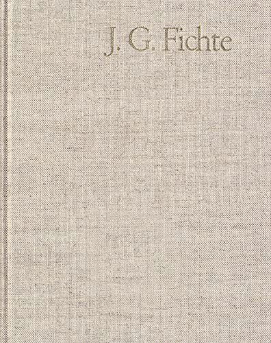 Cover for Fichte · J. G. Fichte - Gesamtausgabe der (Book) (1999)