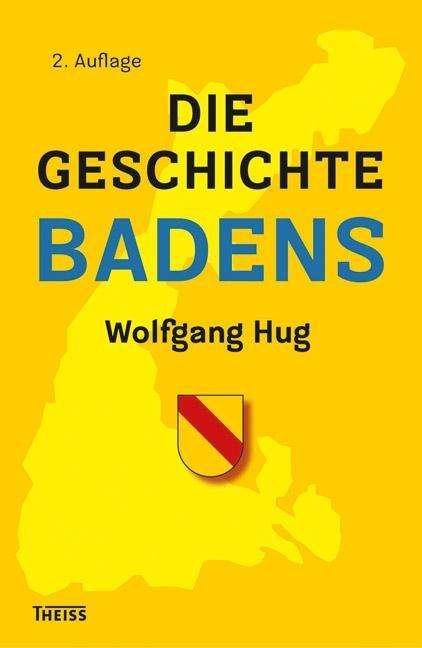 Cover for Hug · Die Geschichte Badens (Book)
