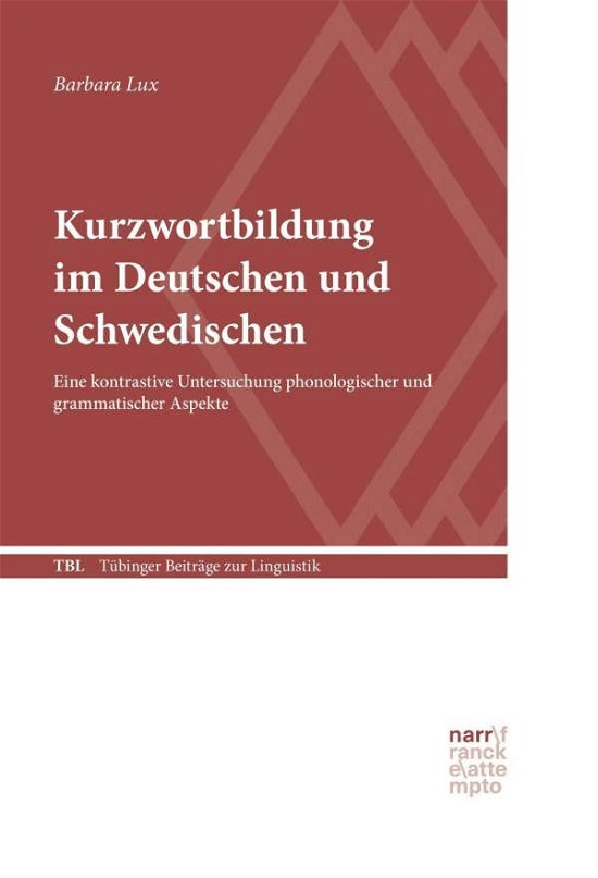 Cover for Lux · Kurzwortbildung im Deutsch.u.SchwHw (Bog)