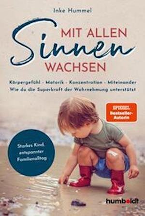 Cover for Inke Hummel · Mit allen Sinnen wachsen (Buch) (2023)