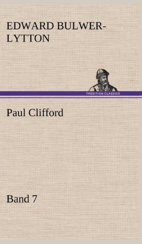 Cover for Edward Bulwer Lytton Lytton · Paul Clifford Band 7 (Hardcover Book) [German edition] (2012)