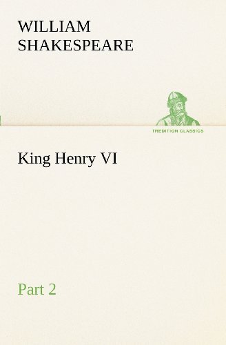 Cover for William Shakespeare · King Henry Vi, Part 2 (Tredition Classics) (Paperback Book) (2012)