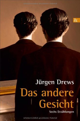 Cover for Jurgen Drews · Das andere Gesicht (Pocketbok) [German edition] (2013)