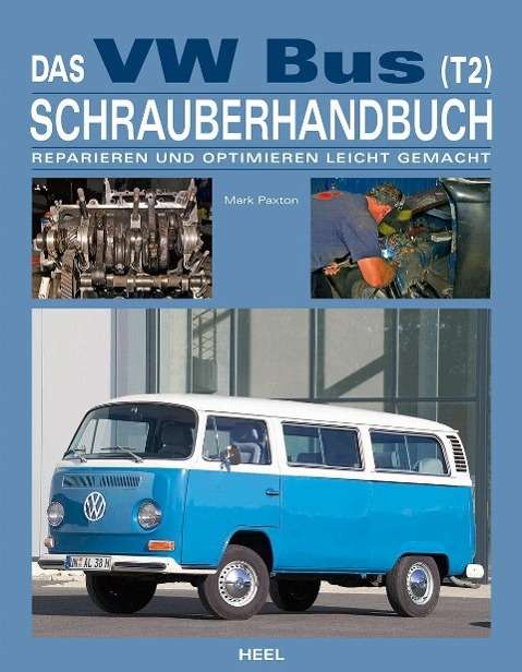 Cover for Paxton · Das VW Bus (T2) Schrauberhandbuc (Book)