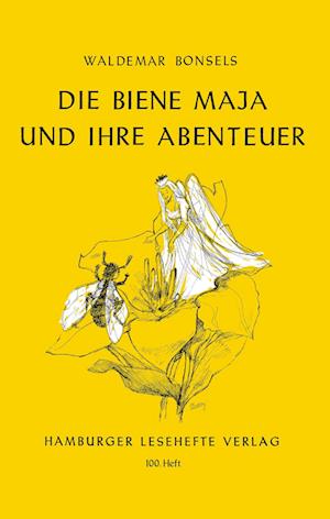 Cover for Waldemar Bonsels · Die Biene Maja und ihre Abenteuer (Book) (2023)