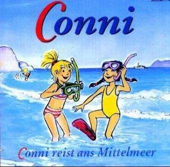Cover for Liane Schneider · Conni reist ans Mittelmeer. CD (CD) (2004)