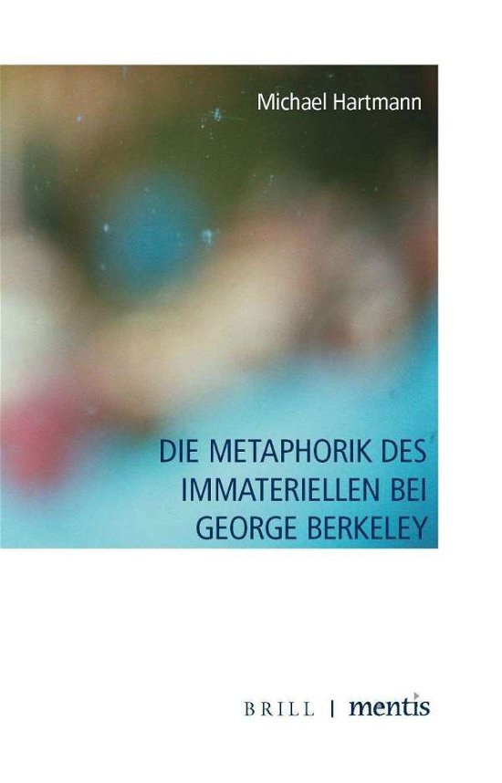 Cover for Hartmann · Die Metaphorik des Immateriell (Bog) (2020)