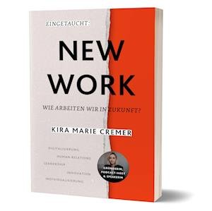 Kira Marie Cremer · Eingetaucht: New Work (Book) (2024)