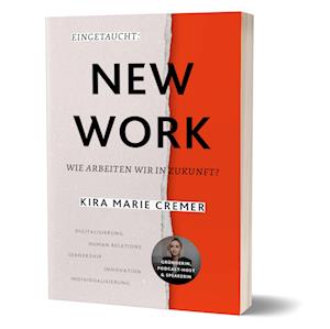 Eingetaucht: New Work - Kira Marie Cremer - Livros - Community Editions - 9783960963998 - 26 de abril de 2024