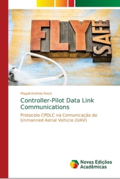 Cover for Rossi · Controller-Pilot Data Link Commun (Bok) (2018)