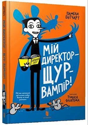 Cover for Pamela Butchart · My Headteacher is a Vampire Rat (Inbunden Bok) (2022)