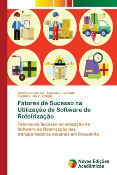 Cover for Zerbinato · Fatores de Sucesso na Utiliza (Buch) (2017)
