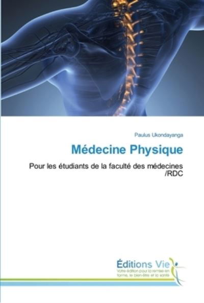 Cover for Paulus Ukondayanga · Médecine Physique (Paperback Bog) (2022)