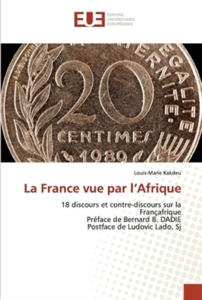 Cover for Kakdeu · La France vue par l'Afrique (Buch) (2020)