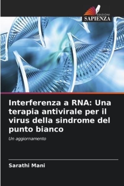 Cover for Sarathi Mani · Interferenza a RNA (Paperback Book) (2021)