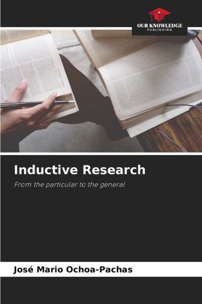 Cover for Jose Mario Ochoa-Pachas · Inductive Research (Paperback Book) (2021)