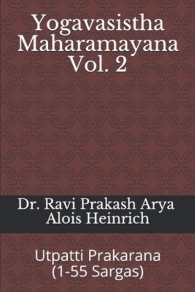 Cover for Alois Heinrich · The Yogavasistha Maharamayana Vol. 2 (Pocketbok) (2020)