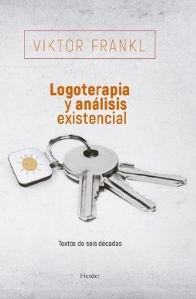 Cover for Viktor Frankl · Logoterapia Y Analisis Existencial (Paperback Book) (2021)