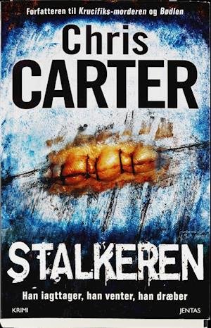Cover for Chris Carter · Robert Hunter: Stalkeren (Sewn Spine Book) [1er édition] (2012)