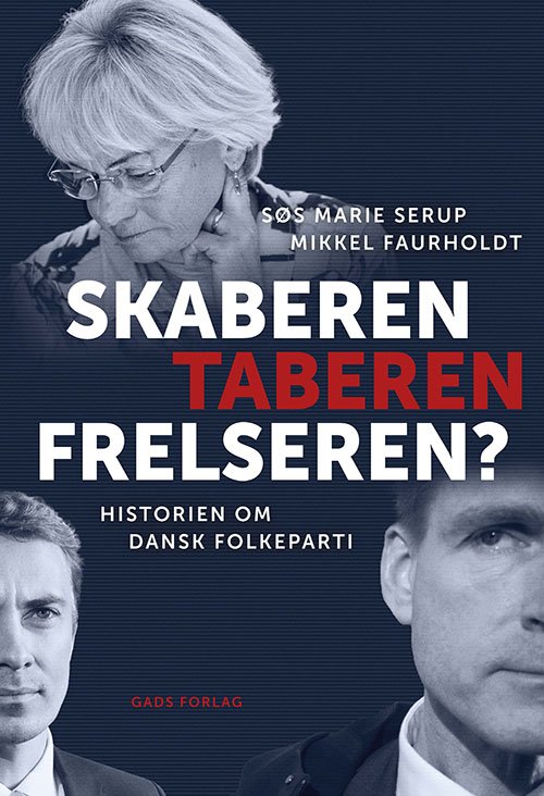 Cover for Søs Marie Serup &amp; Mikkel Faurholdt · Skaberen, Taberen, Frelseren? (Sewn Spine Book) [1st edition] (2021)