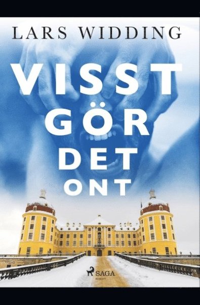 Visst gör det ont - Lars Widding - Böcker - Saga Egmont - 9788726191998 - 2 maj 2019