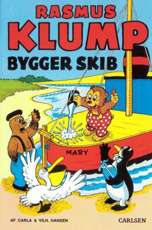 Cover for Carla og Vilh. Hansen · Rasmus Klump-hæfterne: Rasmus Klump bygger skib - kolli m/4 stk. (Heftet bok) [2. utgave] (2014)
