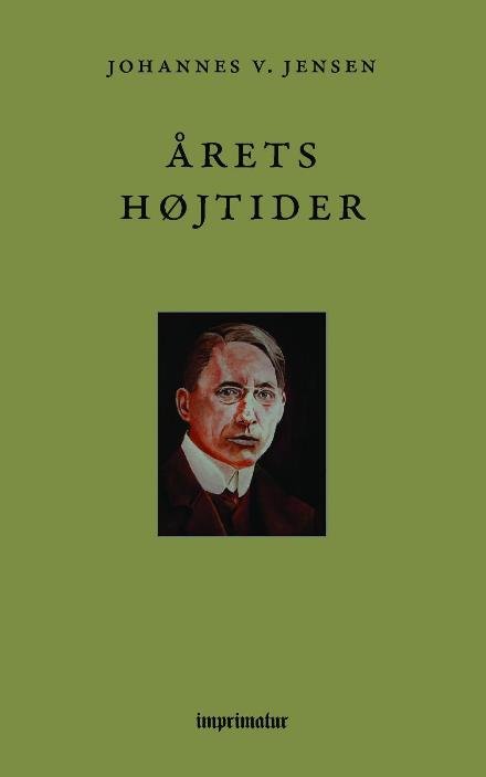 Cover for Johannes V. Jensen · Årets Højtider (Paperback Book) (2019)