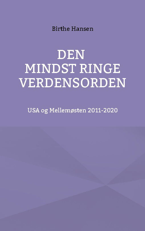 Cover for Carsten Jensen · Den mindst ringe verdensorden (Paperback Bog) [1. udgave] (2022)