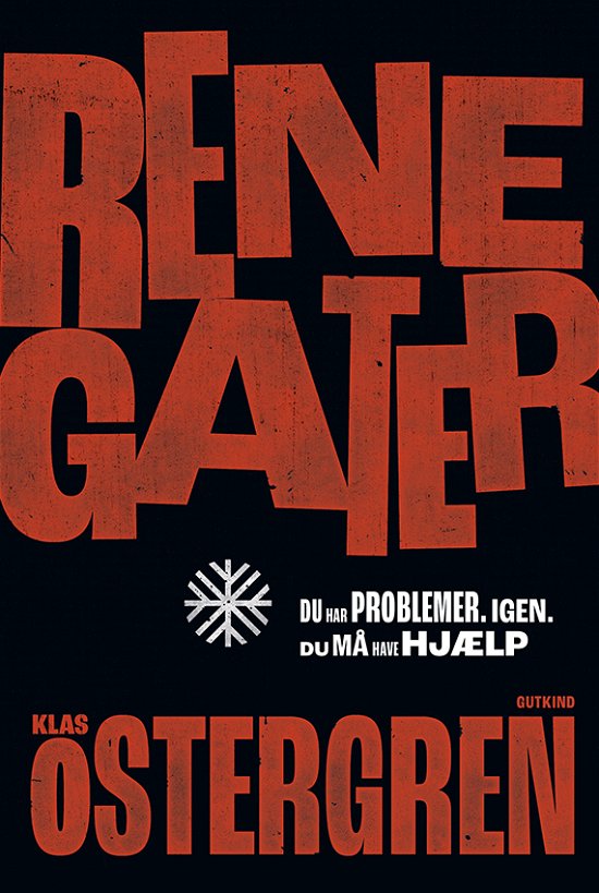 Cover for Klas Östergren · Renegater (Bound Book) [1e uitgave] (2021)
