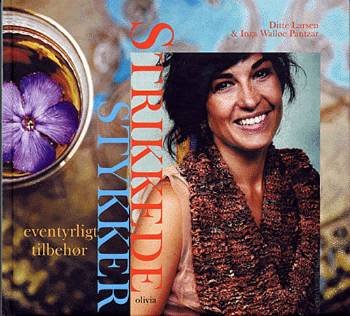 Cover for Ditte Larsen · Strikkede stykker (Innbunden bok) [1. utgave] (2005)