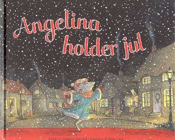 Cover for Katharine Holabird · Angelina holder jul (Hardcover Book) [1. wydanie] (2002)