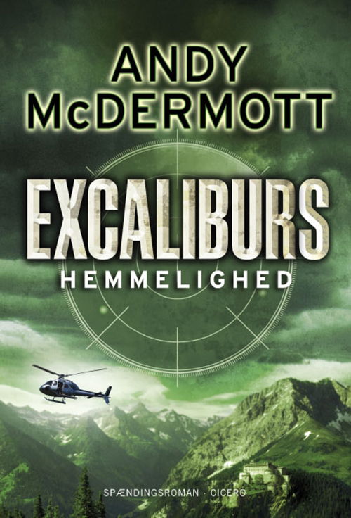 Cover for Andy McDermott · Excaliburs hemmelighed (Bound Book) [1st edition] (2012)