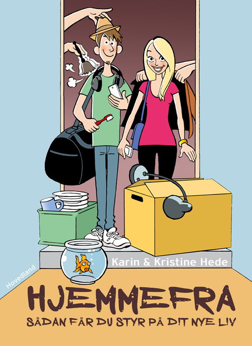 Cover for Karin og Kristine Hede · Hjemmefra (Poketbok) [1:a utgåva] (2019)