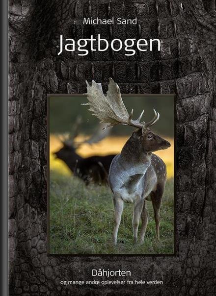 Cover for Michael Sand · Jagtårbogen: Jagtbogen 2017 (Indbundet Bog) [1. udgave] (2016)