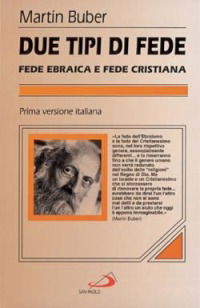 Due Tipi Di Fede - Martin Buber - Książki -  - 9788821540998 - 