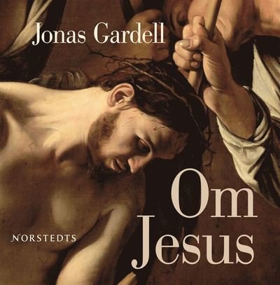 Cover for Jonas Gardell · Om Jesus (Lydbok (MP3)) (2009)