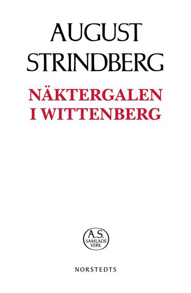 Cover for August Strindberg · August Strindbergs samlade verk POD: Näktergalen i Wittenberg (Book) (2019)