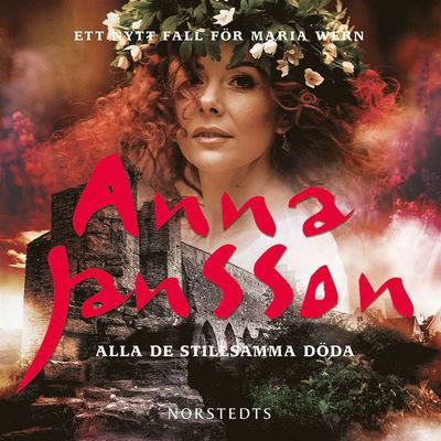 Maria Wern: Alla de stillsamma döda - Anna Jansson - Äänikirja - Norstedts - 9789113110998 - maanantai 6. huhtikuuta 2020