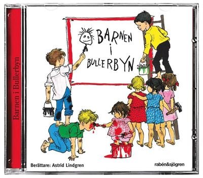 Cover for Astrid Lindgren · Barnen i Bullerbyn (Lydbok (CD)) (2015)