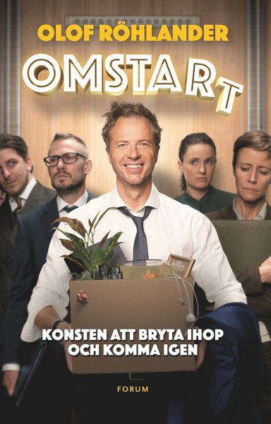 Cover for Olof Röhlander · Omstart : om konsten att bryta ihop och komma igen (Bound Book) (2018)