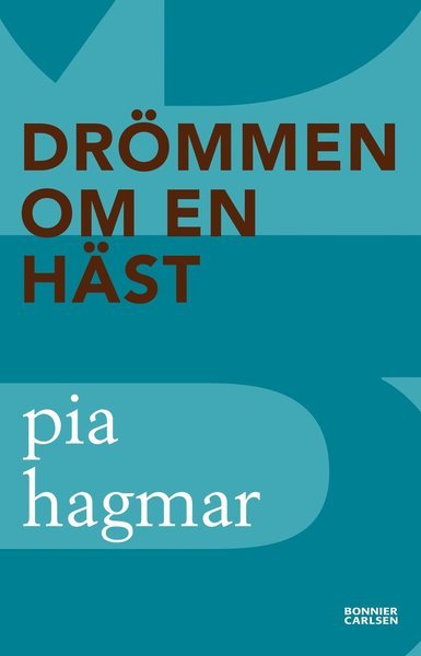 Cover for Pia Hagmar · Tess: Drömmen om en häst (Bok) (2012)