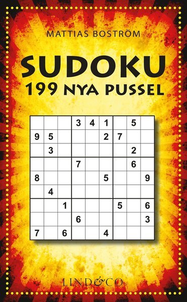 Sudoku - 199 nya pussel - Mattias Boström - Books - Lind & Co - 9789178614998 - August 13, 2019