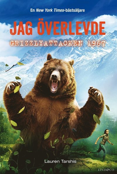 Cover for Lauren Tarshis · Jag överlevde grizzlyattacken 1967 (Bound Book) (2023)